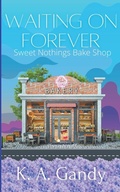 Cover: Waiting on Forever - Thigpen-Gandy Publishing