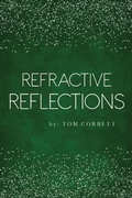 Cover: Refractive Reflections - PAPERTOWN DIGITAL SOLUTIONS LLC
