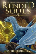 Cover: Rended Souls (The Dark Heart Chronicles, #3) - Drezhn Publishing LLC