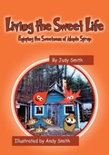 Cover: Living the Sweet Life - Outskirts Press