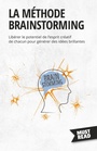 Cover: La methode brainstorming - MustRead