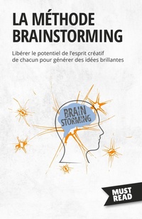 Enlarge image Cover: La methode brainstorming - MustRead