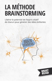 Enlarge image Cover: La méthode brainstorming - MustRead