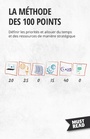 Cover: La méthode des 100 points - MustRead