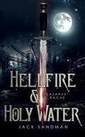 Cover: Hellfire and Holy Water - tredition
