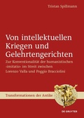 Cover: Von intellektuellen Kriegen und Gelehrtengerichten - De Gruyter