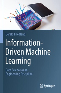 Enlarge image Cover: Information-Driven Machine Learning - Springer