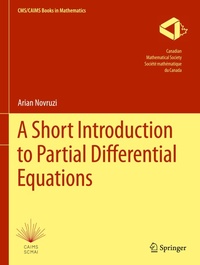 Enlarge image Cover: A Short Introduction to Partial Differential Equations - Springer