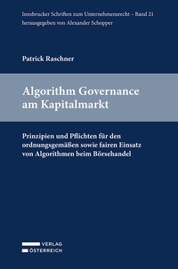 Enlarge image Cover: Algorithm Governance am Kapitalmarkt - Verlag Österreich