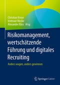 Cover: Risikomanagement, wertsch&auml;tzende F&uuml;hrung und digitales Recruiting - Springer Gabler