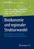 Cover: Bio&ouml;konomie und regionaler Strukturwandel - Springer Gabler