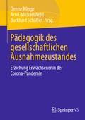 Cover: P&auml;dagogik des gesellschaftlichen Ausnahmezustandes - Springer VS