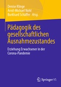 Cover: P&auml;dagogik des gesellschaftlichen Ausnahmezustandes - Springer VS