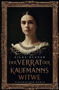 Cover: Der Verrat der Kaufmannswitwe - epubli