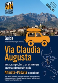 Abbildung von: Via Claudia Augusta by car, camper, bus, ... "Altinate" +"Padana" ECONOMY - BoD - Books on Demand