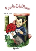 Cover: Rosen f&uuml;r Erk&uuml;l Bwaroo - tolino media