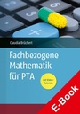 Bild: Fachbezogene Mathematik für PTA - Deutscher Apotheker Verlag