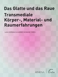 Cover: Das Glatte und das Raue - Athena bei wbv