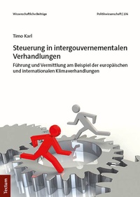 Abbildung von: Steuerung in intergouvernementalen Verhandlungen - Tectum Wissenschaftsverlag