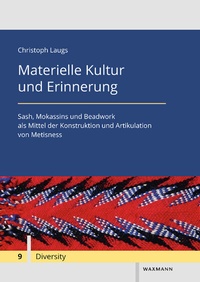 Abbildung von: Materielle Kultur und Erinnerung - Waxmann