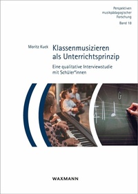 Abbildung von: Klassenmusizieren als Unterrichtsprinzip - Waxmann Verlag GmbH