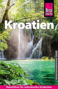 Abbildung von: Reise Know-How Reiseführer Kroatien - Reise Know-How Verlag Peter Rump GmbH