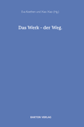 Cover: Das Werk - der Weg - Barton Verlag