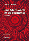 Cover: Eine Sternwarte im Badezimmer - elifverlag