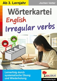 Abbildung von: Wörterkartei English Irregular verbs - KOHL VERLAG Der Verlag mit dem Baum