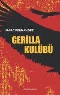 Cover: Gerilla Kul&uuml;b&uuml; - Dipnot Yayinlari