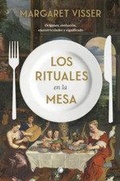 Cover: Los Rituales En La Mesa - Antoni Bosch Editor