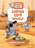 Cover: ?Donde Esta Ravel? / Where Is Ravel? - Combel Ediciones Editorial Esin, S.A.