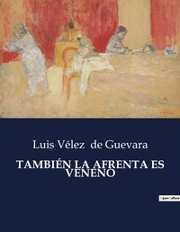 Abbildung von: Tambien La Afrenta Es Veneno - Culturea