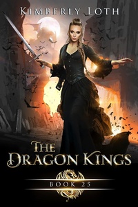 Enlarge image Cover: The Dragon Kings Book Twenty-Five - Kimberly Loth