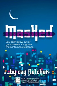 Enlarge image Cover: Masked - Fox Fern Books, LLC