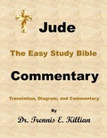 Abbildung von: Jude: The Easy Study Bible Commentary (The Easy Study Bible Commentary Series, #65) - Trennis Killian