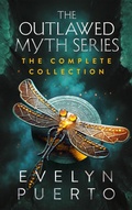 Cover: The Outlawed Myth Complete Series - Evelyn Puerto