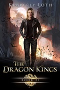 Cover: The Dragon Kings Book Twenty-One - Kimberly Loth