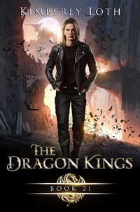 Enlarge image Cover: The Dragon Kings Book Twenty-One - Kimberly Loth