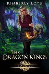 Enlarge image Cover: The Dragon Kings Book Twenty-Three - Kimberly Loth