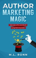 Cover: Author Marketing Magic (Author Level Up, #21) - Author Level Up LLC