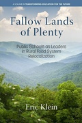 Cover: Fallow Lands of Plenty - IAP - Information Age Publishing