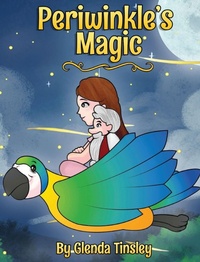 Enlarge image Cover: Periwinkle's Magic - GT Creative Adventures