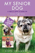 Cover: My Senior Dog - Publishing Den LLC