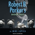 Cover: Robert B. Parker's Broken Trust - Random House US Audio