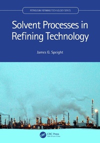 Abbildung von: Solvent Processes in Refining Technology - Taylor & Francis