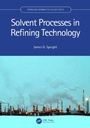 Cover: Solvent Processes in Refining Technology - Taylor & Francis