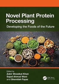 Abbildung von: Novel Plant Protein Processing - Taylor & Francis