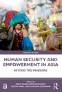 Cover: Human Security and Empowerment in Asia - Taylor & Francis