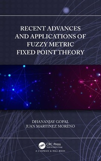 Abbildung von: Recent Advances and Applications of Fuzzy Metric Fixed Point Theory - Taylor & Francis